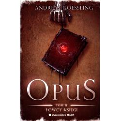 ŁOWCY KSIĘGI. OPUS 2