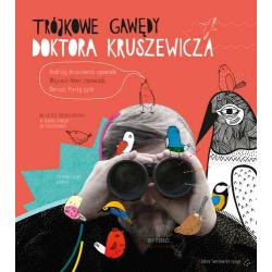 TRÓJKOWE GAWĘDY DOKTORA KRUSZEWICZA + CD