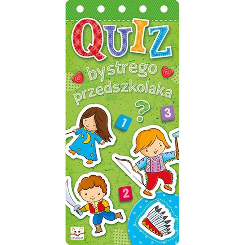 QUIZ BYSTREGO PRZEDSZKOLAKA QUIZ BYSTREGO PRZEDSZKOLAKA