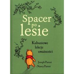 SPACER PO LESIE. KUBUSIOWE LEKCJE UWAŻNOŚCI II GATUNEK