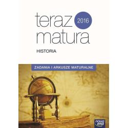 HISTORIA TERAZ MATURA. ZADANIA I ARKUSZE MATURALNE