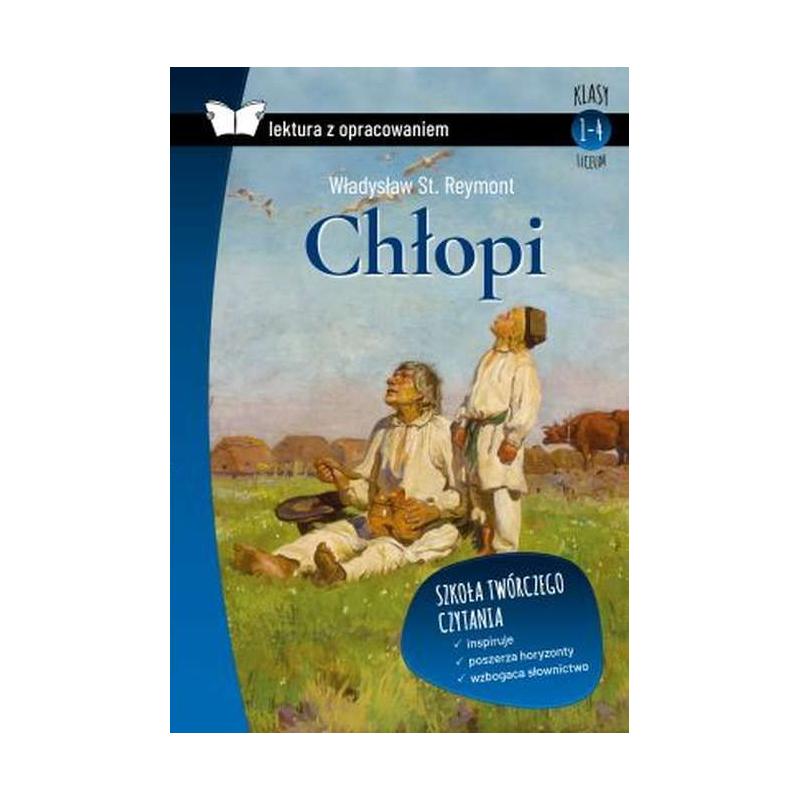 CHŁOPI LEKTURA Z OPRACOWANIEM Władysław Stanisław Reymont - SBM