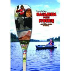 KAJAKIEM PRZEZ SYBERIĘ