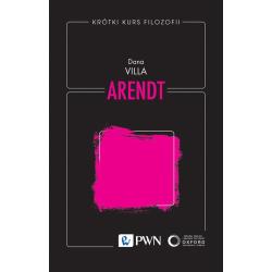 KRÓTKI KURS FILOZOFII. ARENDT