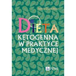 DIETA KETOGENNA W PRAKTYCE MEDYCZNEJ