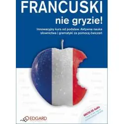FRANCUSKI NIE GRYZIE! KSIĄŻKA + CD