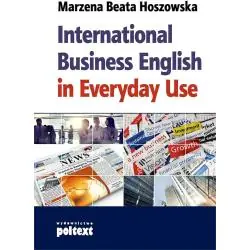 INTERNATIONAL BUSINESS ENGLISH IN EVERYDAY USE