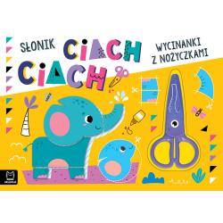 SŁONIK CIACH CIACH! WYCINANKI Z NOŻYCZKAMI