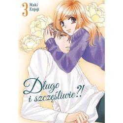 DŁUGO I SZCZĘŚLIWIE! 3
