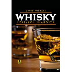 WHISKY. LEKSYKON SMAKOSZA