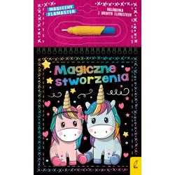 MAGICZNE STWORZENIA. MALOWANKA Z WODNYM FLAMASTREM