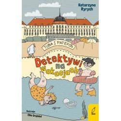 DETEKTYWI NA WAKACJACH TUBA I PATEFON