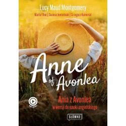 ANNE OF AVONLEA. ANIA Z AVONLEA W WERSJI DO NAUKI ANGIELSKIEGO