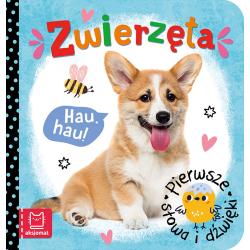 ZWIERZĘTA. PIERWSZE SŁOWA I DŹWIĘK