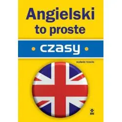 CZASY. ANGIELSKIE TO PROSTE