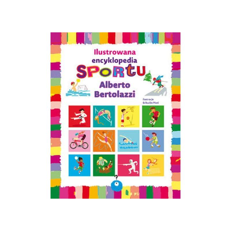 ILUSTROWANA ENCYKLOPEDIA SPORTU Alberto Bertolazzi - Olesiejuk