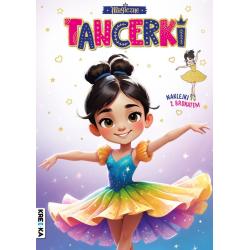MAGICZNE TANCERKI. KOLOROWANKA Z BROKATOWYMI NAKLEJKAMI