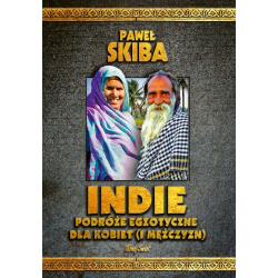INDIE. PODRÓŻE EGZOTYCZNE DLA KOBIET I MĘŻCZYZN
