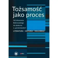 TOŻSAMOŚĆ JAKO PROCES