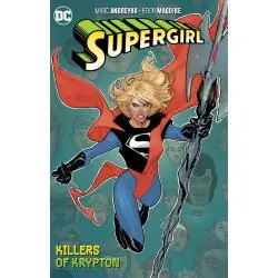 SUPERGIRL VOL. 1 THE KILLERS OF KRYPTON