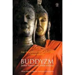 BUDDYZM. JEDEN NAUCZYCIEL, WIELE TRADYCJI