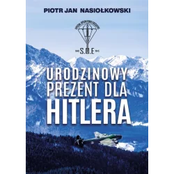 URODZINOWY PREZENT DLA HITLERA