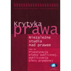 KRYTYKA PRAWA NIEZALEŻNE STUDIA NAD PRAWEM 4