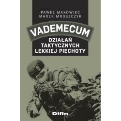 VADEMECUM DZIAŁAŃ TAKTYCZNYCH LEKKIEJ PIECHOTY