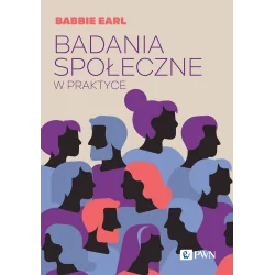 BADANIA SPOŁECZNE W PRAKTYCE