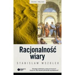 RACJONALNOŚĆ WIARY