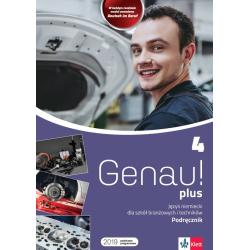 GENAU PLUS 4 JĘZYK NIEMIECKI PODRĘCZNIK DLA SZKÓŁ BRANŻOWYCH I TECHNIKÓW