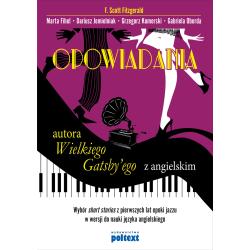 OPOWIADANIA AUTORA WIELKIEGO GATSBYEGO Z ANGIELSKIM