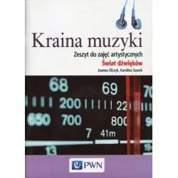 KRAINA MUZYKI. ZESZYT DO ZAJĘĆ ARTYSTYCZNYCH + CD