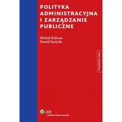 POLITYKA ADMINISTRACYJNA I ZARZĄDZANIE PUBLICZNE