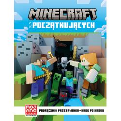 MINECRAFT DLA POCZĄTKUJĄCYCH. PODRĘCZNIK PRZETRWANIA KROK PO KROKU