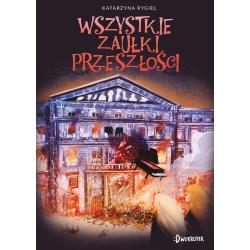 WSZYSTKIE ZAUŁKI PRZESZŁOŚCI