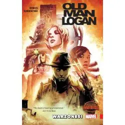 WOLVERINE: OLD MAN LOGAN. VOLUME 0: WARZONES