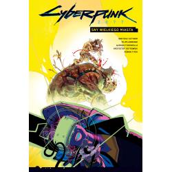 SNY WIELKIEGO MIASTA. CYBERPUNK 2077