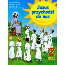 JEZUS PRZYCHODZI DO NAS. RELIGI 2. ĆWICZENIA