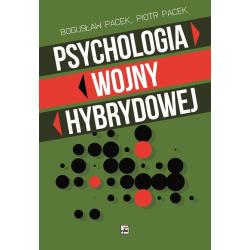 PSYCHOLOGIA WOJNY HYBRYDOWEJ