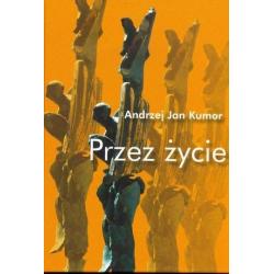 PRZEZ ŻYCIE