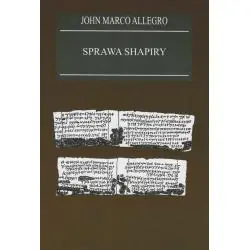 SPRAWA SHAPIRY ZAGADKA ODKRYCIA RĘKOPISU NAD M MARTWYM W XIX WIEKU