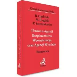 USTAWA O AGENCJI BEZPIECZEŃSTWA WEWNĘTRZNEGO ORAZ AGENCJI WYWIADU KOMENTARZ