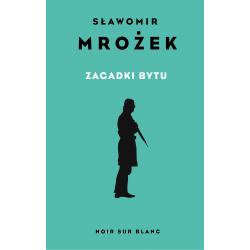 ZAGADKI BYTU. WYBÓR OPOWIADAŃ