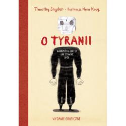 O TYRANII. DWADZIEŚCIA LEKCJI JAK STAWIAĆ OPÓR