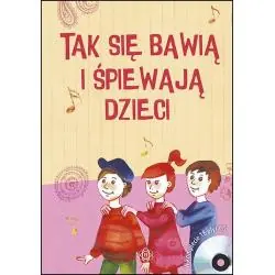 TAK SIE BAWIA I SPIEWAJA DZIECI KSIĄŻKA + 18 PŁYT CD