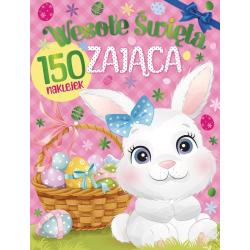 WESOŁE ŚWIĘTA ZAJĄCA. KSIĄŻECZKA Z NAKLEJKAMI
