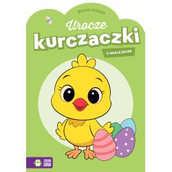UROCZE KURCZACZKI. WIOSENNE MALOWANKI Z NAKLEJKAMI