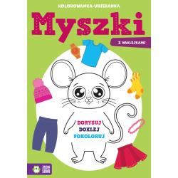 MYSZKI. KOLOROWANKA-UBIERANKA Z NAKLEJKAMI