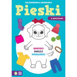 PIESKI. KOLOROWANKA-UBIERANKA Z NAKLEJKAMI